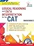 Logical Reasoning and Data Interpretation for the CAT