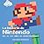 La historia de Nintendo Más de 125 años de entretenimiento by Uxío Pérez-Rodríguez