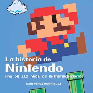 La historia de Nintendo Más de 125 años de entretenimiento