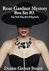 Rose Gardner Mystery Box Set #3 (#6.5-9.5) Book cover for Rose Gardner Mystery Box Set #3 (#6.5-9.5)