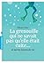 La grenouille qui ne savait pas qu'elle était cuite... et autres leçons de vie