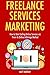 Freelance Services Marketin...
