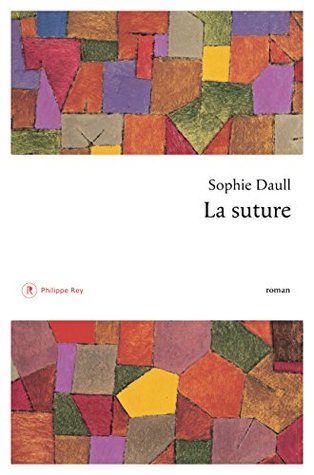 La Suture (Kindle Edition)