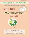 QUICKER MATHEMATICS for ALL QUICKER MATHEMATICS for ALL