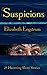Suspicions: 25 Haunting Short Stories