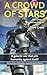 A Crowd of Stars ((The Grea...