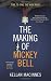 Making of Mickey Bell