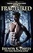 Fractured (Vampire Awakenin...