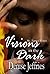 Visions in the Dark (St. Ag...