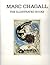 Marc Chagall: The Illustrated Books : Catalogue Raisonne