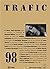 Trafic 98 (Eté 2016) (REVUE...