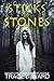 Sticks and Stones (The Nightmare Novellas Book 1)