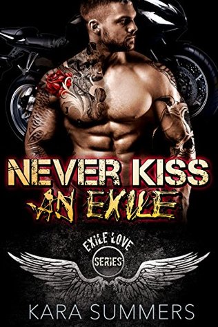 Never Kiss an Exile (Exile Love #1)