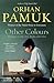 Other Colours by Orhan Pamuk