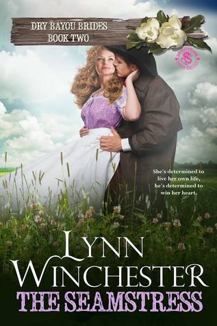 The Seamstress (Dry Bayou Brides #2)