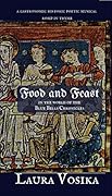 Food and Feast in the World of the Blue Bells Chronicles: a gastronomic historic poetic musical romp in thyme
