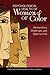 Psychological Health of Women of Color: Intersections, Challenges, and Opportunities (Women's Psychology)