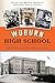 Woburn High School: History, Pride, Tradition (Landmarks)