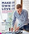 Make It, Own It, ...