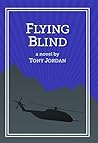 Flying Blind Flying Blind