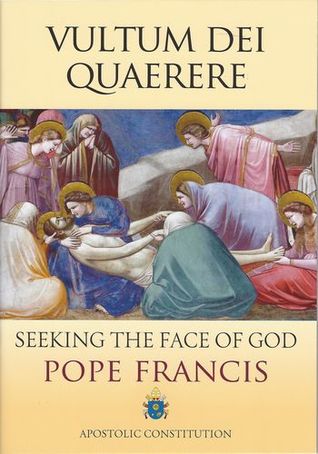 Seeking the Face of God: Vultum Dei Quaerere (Paperback)