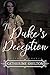 The Duke's Deception: (Regency Romance)