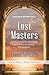 Lost Masters by Linda Johnsen