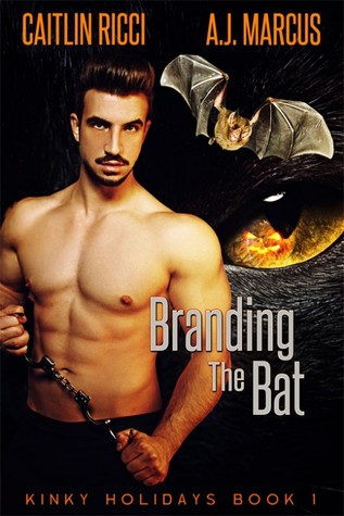 Branding the Bat (Kinky Holidays #1)