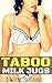 Taboo: Milk Jugs: Older Man Younger Woman