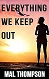 Everything We Keep Out (A justice thriller single)
