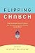 Flipping Church: How Succes...