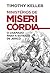 Ministérios de misericórdia by Timothy J. Keller