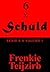 6 x Schuld: Serie 6 x : Volume I