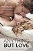 Anything But Love