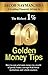 10 MONEY TIPS: In a World of Greedy Bankers and Volatile Markets - What the Richest 1% Do With Their Money That the Remaining 99% Don’t! (JOIN THE CLUB OF THE RICHEST 1% 2023 - 2030)