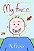 My Face