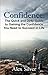 Confidence: The Quick and D...