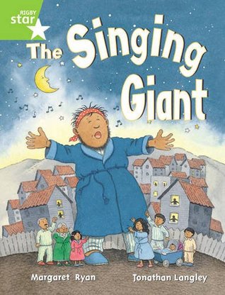 The Singing Giant (Rigby Star Guided 1 Green Level: Book Single)