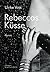 Rebeccas Küsse (German Edition)