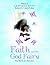Faith and the God Fairy: The Story of a Survivor