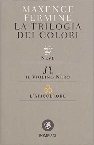 La trilogia dei colori: Neve-Il violino nero-L'apicoltore (Paperback)
