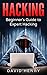 Hacking: Beginner's Guide t...