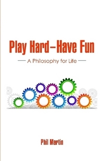 Play Hard—Have Fun