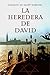 LA HEREDERA DE DAVID by Joaquin De Saint Aymour