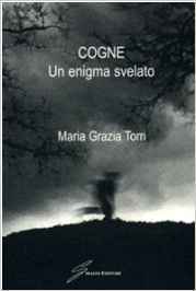 Cogne. Un enigma svelato (Paperback)