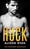 Huck (The Montana Brothers, #1)