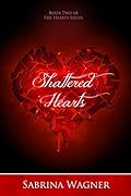 Shattered Hearts