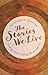 The Stories We Live: Finding God's Calling All around Us