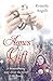 Agnes' Gift by Kristelle Angelli Agnes' Gift by Kristelle Angelli