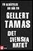 Det svenska hatet: en berät...
